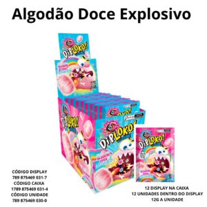 DIPLOKO ALGODAO DOCE EXPLOSIVO SORTIDOS 1DP 240GR