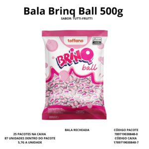 BALA RECH. BRINQ BALL TUTTI FRUTTI 500GR